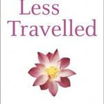 The Road Less Travelled: A New Psychology of Love, Traditional Values and Spiritual Growth by M. Scott Peck - Paperback